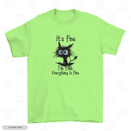 Everything Is Fine Cat Embroidery T-Shirt (Pawnic Attack)