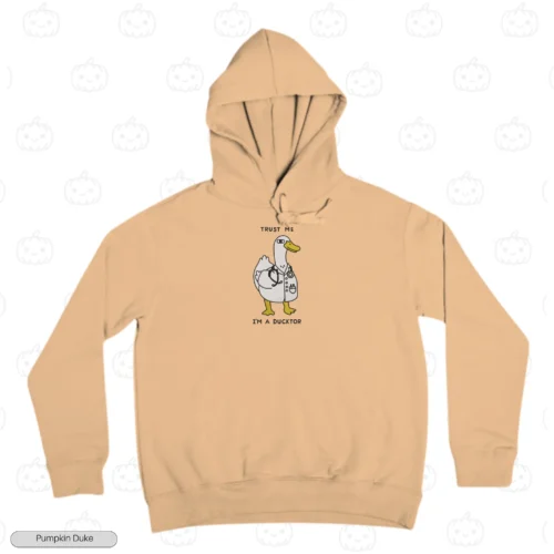 Trust Me Ducktor Embroidery Hoodie