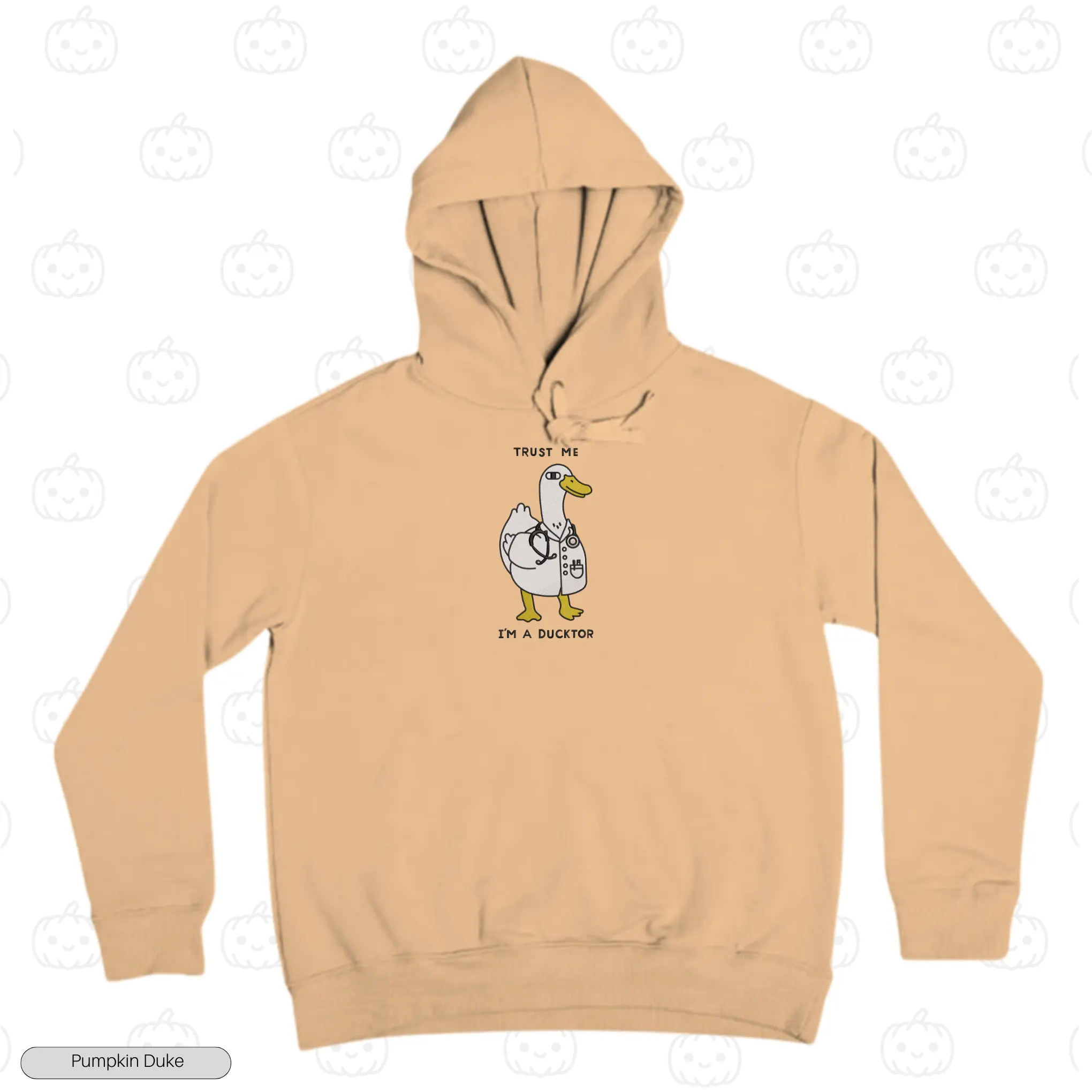 Trust Me Ducktor Embroidery Hoodie