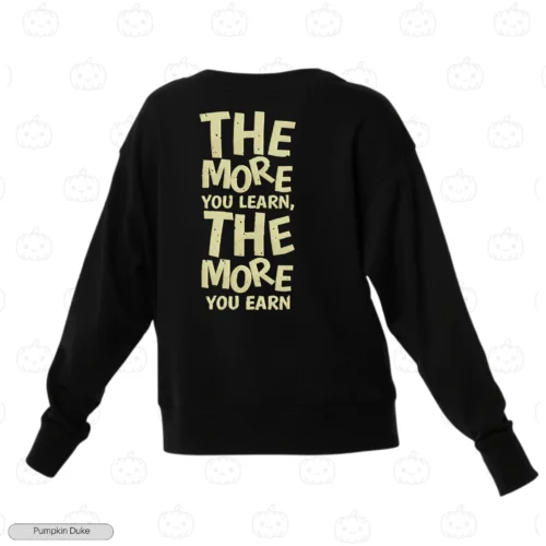 Learn & Earn Embroidery Sweatshirt