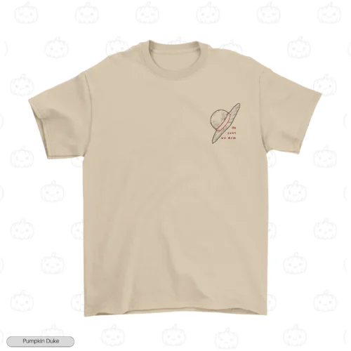 Its Just An Arm Embroidery T-Shirt