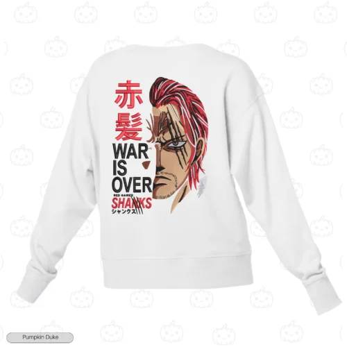 Shanks War Is Over White Back Embroidery Sweatshirt Shanks War Is Over Embroidery Sweatshirt