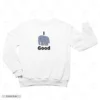 I Feel Good Embroidery Sweatshirt